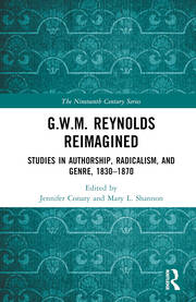 G.W.M. Reynolds Reimagined: Studies in Authorship, Radicalism, and Genre, 1830-1870 book cover