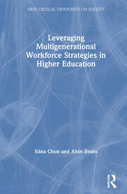 Leveraging Multigenerational Workforce Strategies in Higher Education book cover