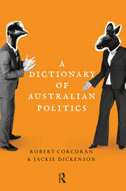 A Dictionary of Australian Politics book cover