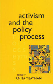 Activism and the Policy Process book cover