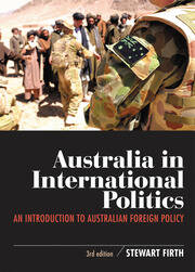 Australia in International Politics: An introduction to Australian foreign policy book cover