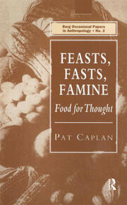 Feasts, Fasts, Famine: Food for Thought book cover