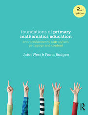 Foundations of Primary Mathematics Education: An introduction to curriculum, pedagogy and content book cover