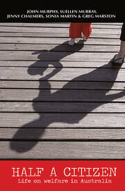 Half a Citizen: Life on welfare in Australia book cover