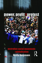 Power, Profit and Protest: Australian social movements and globalisation book cover