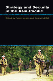 Strategy and Security in the Asia-Pacific: Global and regional dynamics book cover