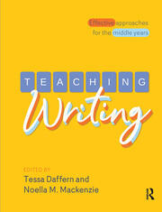 Teaching Writing: Effective approaches for the middle years book cover