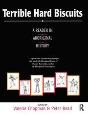 Terrible Hard Biscuits: A reader in Aboriginal history book cover