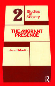 The Migrant Presence: Australian Responses 1947-1977 book cover