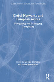 Global Networks and European Actors: Navigating and Managing Complexity book cover