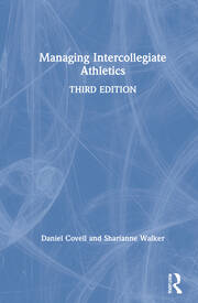 Managing Intercollegiate Athletics book cover