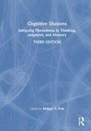 Cognitive Illusions: Intriguing Phenomena in Thinking, Judgment, and Memory book cover