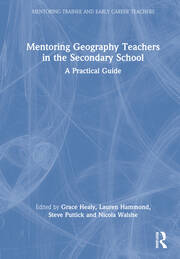Mentoring Geography Teachers in the Secondary School: A Practical Guide book cover