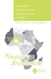 Necessary Architecture: Raw Earth Solutions for a Common House in Niger book cover
