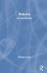 Biofiction: An Introduction book cover