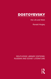Dostoyevsky: His Life and Work book cover