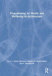 Programming for Health and Wellbeing in Architecture book cover