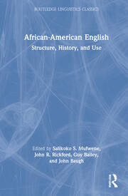 African-American English: Structure, History, and Use book cover