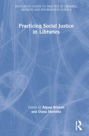 Practicing Social Justice in Libraries book cover
