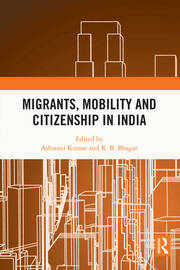 Migrants, Mobility and Citizenship in India book cover