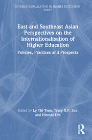 East and Southeast Asian Perspectives on the Internationalisation of Higher Education: Policies, Practices and Prospects book cover
