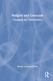 Religion and Genocide: Changing the Conversation book cover