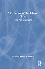 The Future of the Liberal Order: The Key Questions book cover