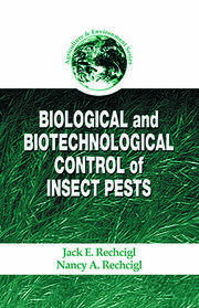 Biological and Biotechnological Control of Insect Pests book cover