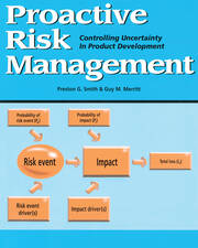 Proactive Risk Management: Controlling Uncertainty in Product Development book cover