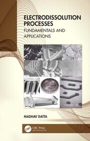 Electrodissolution Processes: Fundamentals and Applications book cover