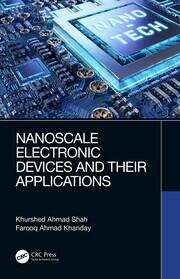 Nanoscale Electronic Devices and Their Applications book cover
