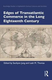 Edges of Transatlantic Commerce in the Long Eighteenth Century book cover