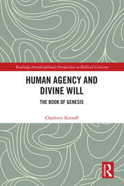 Human Agency and Divine Will: The Book of Genesis book cover