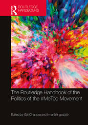 The Routledge Handbook of the Politics of the #MeToo Movement book cover