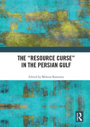 The “Resource Curse” in the Persian Gulf book cover