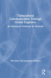 Transcultural Communication Through Global Englishes: An Advanced Textbook for Students book cover