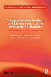 Dialogues between Northern and Eastern Europe on the Development of Inclusion: Theoretical and Practical Perspectives book cover