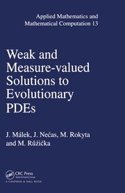 Weak and Measure-Valued Solutions to Evolutionary PDEs book cover