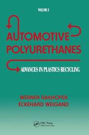 Advances in Plastics: Automotive Polyurethanes, Volume II book cover