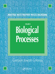 Industrial Waste Treatment Process Engineering: Biological Processes,  Volume II book cover