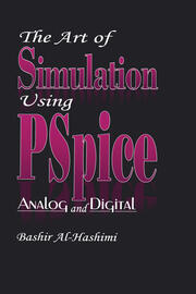 The Art of Simulation Using PSPICEAnalog and Digital book cover
