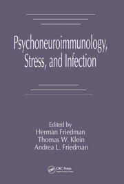Psychoneuroimmunology, Stress, and Infection book cover