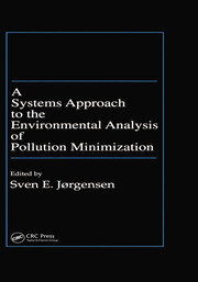 A Systems Approach to the Environmental Analysis of Pollution Minimization book cover