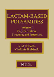 Lactam-based Polyamides, Volume I: Polymerization Structure book cover