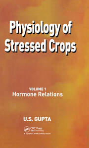 Physiology of Stressed Crops, Vol. 1: Hormone Relations book cover