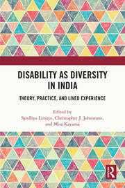 Disability as Diversity in India: Theory, Practice, and Lived Experience book cover
