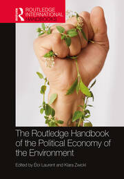 The Routledge Handbook of the Political Economy of the Environment book cover