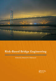Risk-Based Bridge Engineering: Proceedings of the 10th New York City Bridge Conference, August 26-27, 2019, New York City, USA book cover