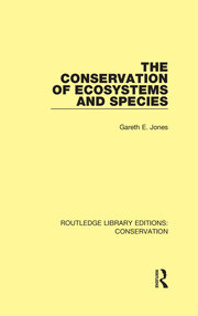 The Conservation of Ecosystems and Species book cover