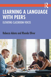 Learning a Language with Peers: Elevating Classroom Voices book cover